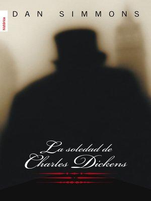 cover image of La soledad de Charles Dickens